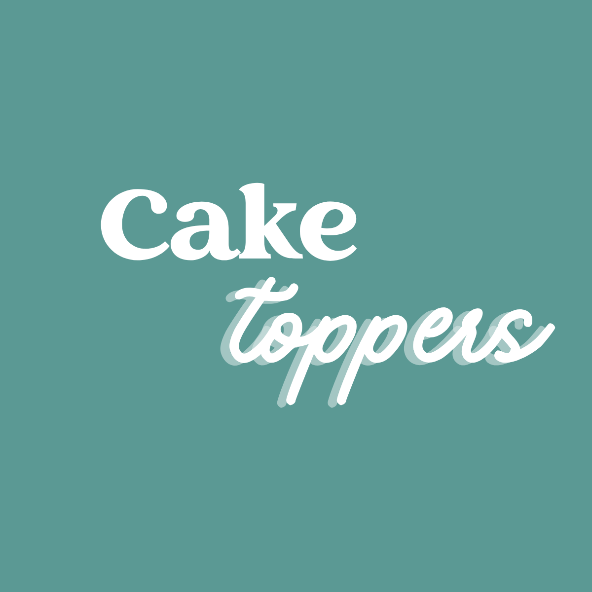 Cake Toppers