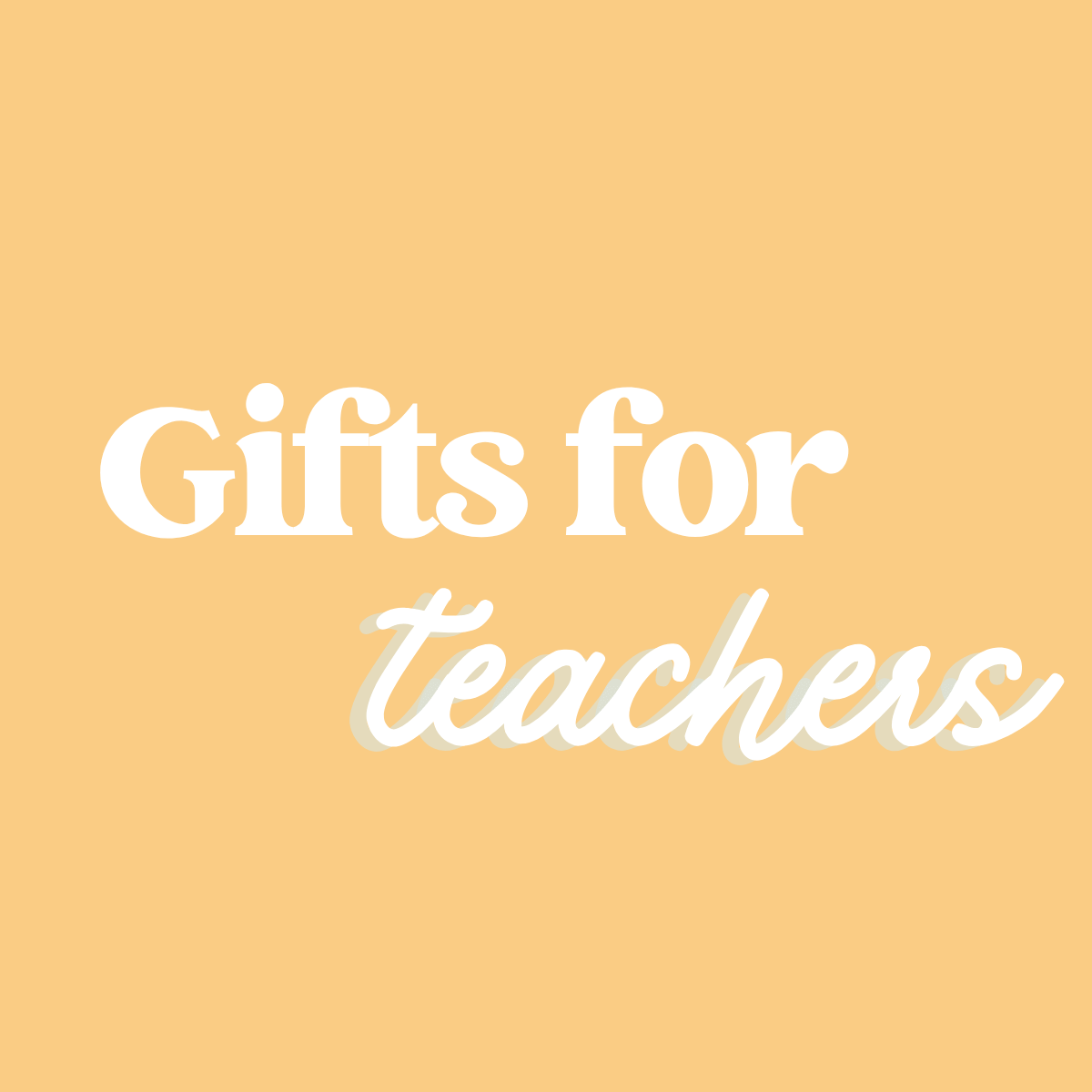 Teachers Gifts