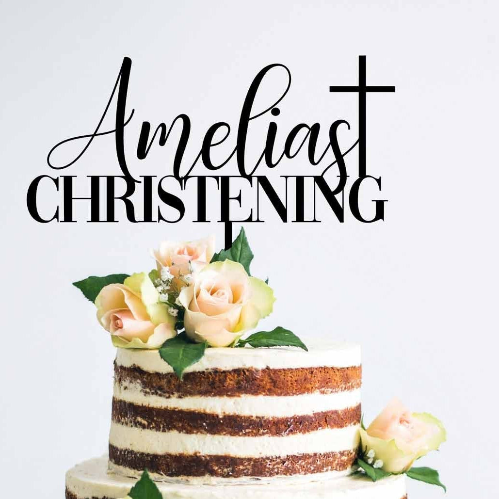 Personalised Christening Cake Topper - Custom Cake Toppers - Baptism Cake Toppers - Letterfy 